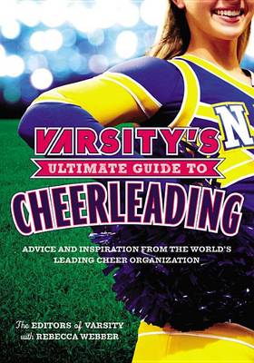 Book cover for Varsity's Ultimate Guide to Cheerleading