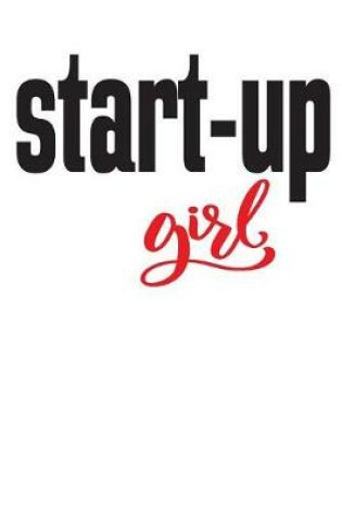 Cover of Start-Up Girl