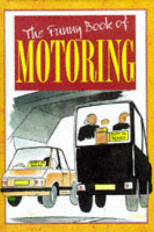 Cover of The Funny Book of Motoring