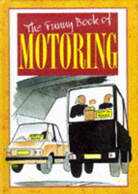 Book cover for The Funny Book of Motoring