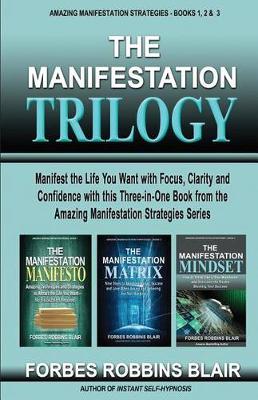 Book cover for The Manifestation Trilogy