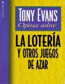 Book cover for La Loteria y Otros Juegos de Azar