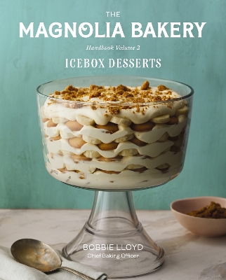 Cover of Magnolia Bakery Handbook of Icebox Desserts