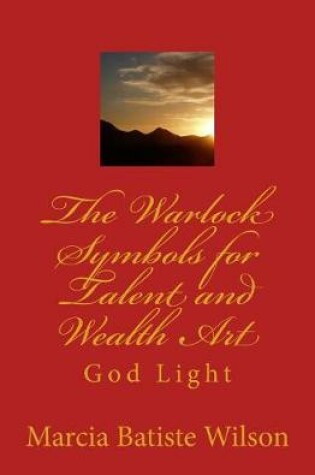 Cover of The Warlock Symbols for Talent and Wealth Art