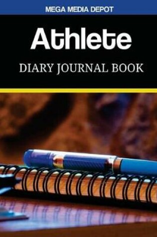 Cover of Athlete Diary Journal Book