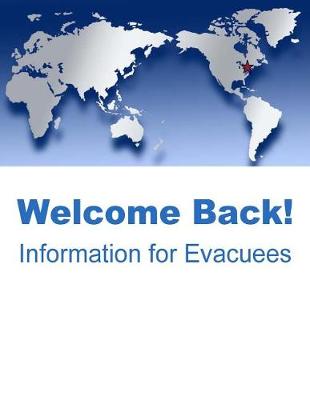 Book cover for Welcome Back! Information for Evacuees