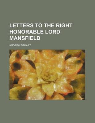 Book cover for Letters to the Right Honorable Lord Mansfield