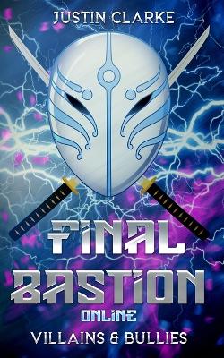 Book cover for Final Bastion Online