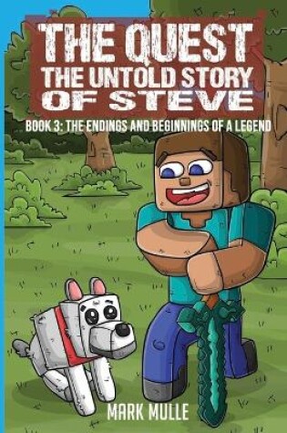 Cover of The Quest The Untold Story of Steve Book 3