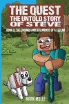 Book cover for The Quest The Untold Story of Steve Book 3