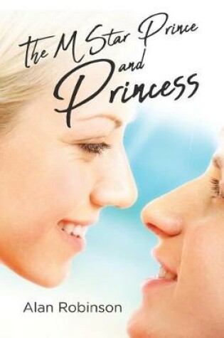 Cover of The M Star Prince and Princess