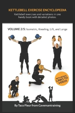 Cover of Kettlebell Exercise Encyclopedia VOL. 2