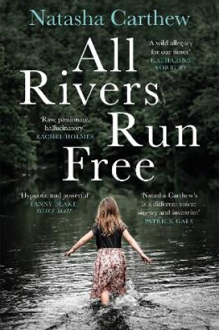 Cover of All Rivers Run Free