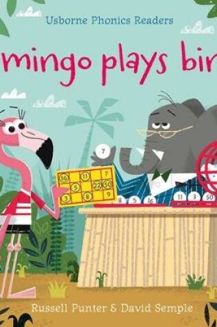 Cover of Flamingo plays Bingo