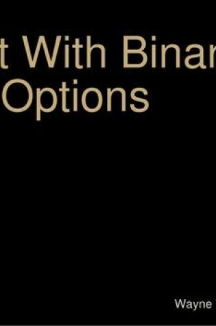Cover of Profit With Binary Options