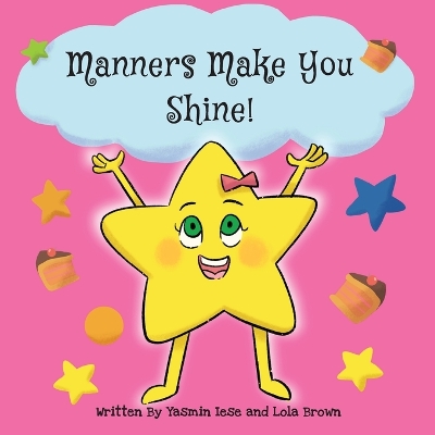 Book cover for Manners Make You Shine!