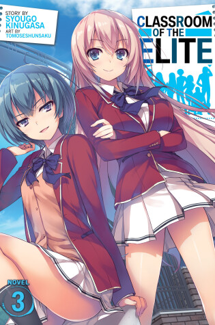 Classroom of the Elite (Light Novel) Vol. 3