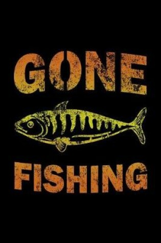 Cover of Gone Fishing