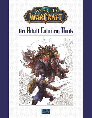 Book cover for World of Warcraft: An Adult Coloring Book