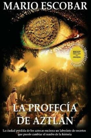 Cover of La profecia de Aztlan