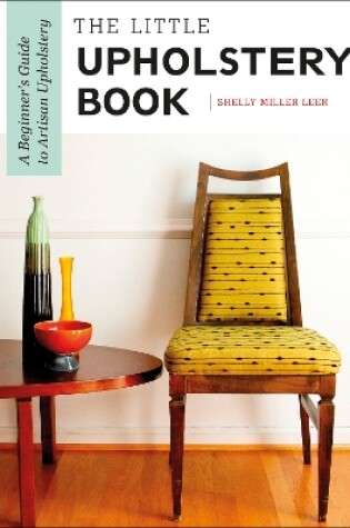 Cover of The Little Upholstery Book