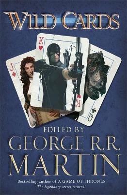 Wild Cards by George R R Martin