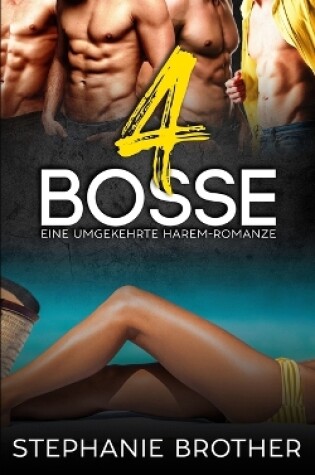 Cover of 4 Bosse
