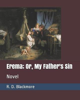 Book cover for Erema; Or, My Father's Sin