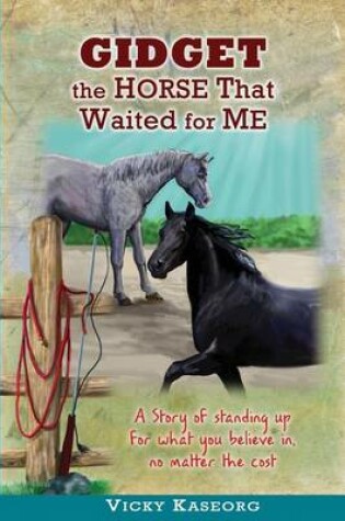 Cover of Gidget -- The Horse That Waited For Me