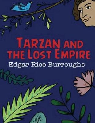 Book cover for Tarzan and the Lost Empire (Annotated)