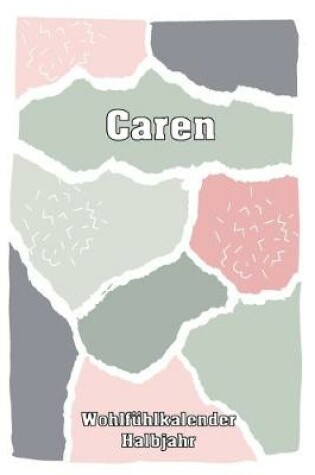 Cover of Caren Wohlfuhlkalender