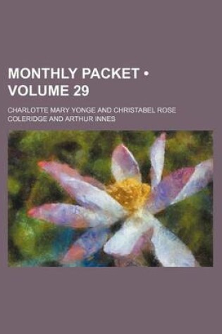 Cover of Monthly Packet (Volume 29)