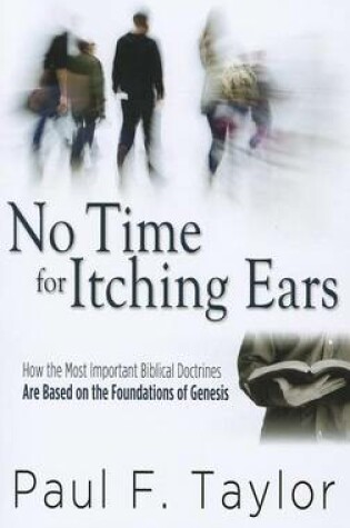 Cover of No Time for Itching Ears