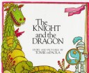 Book cover for Knight and the Dragon, the (Sandcastle)