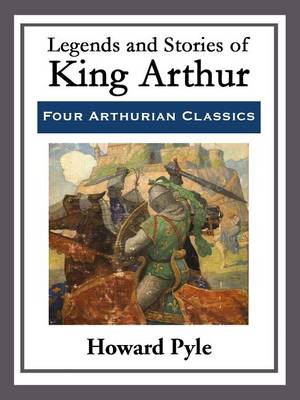 Book cover for Legends and Stories of King Arthur