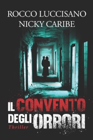 Cover of Il convento degli orrori