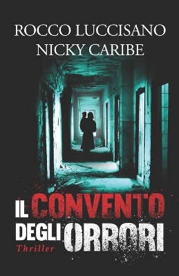 Book cover for Il convento degli orrori