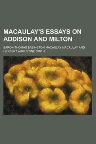 Cover of Macaulay's Essays on Addison and Milton
