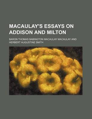 Book cover for Macaulay's Essays on Addison and Milton