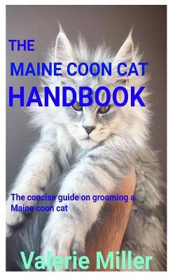 Book cover for The Maine Coon Cat Handbook