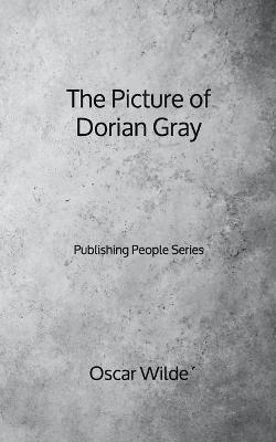 Book cover for The Picture of Dorian Gray - Publishing People Series