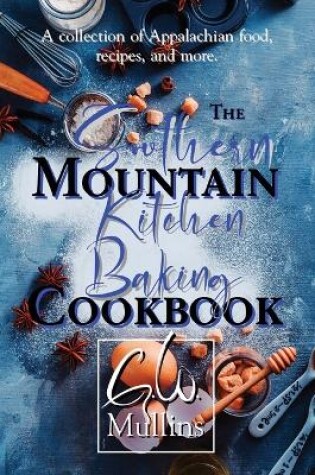 Cover of The Southern Mountain Kitchen Baking Cookbook