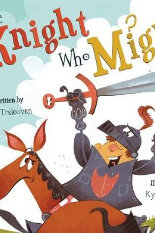 Cover of The Knight Who Might