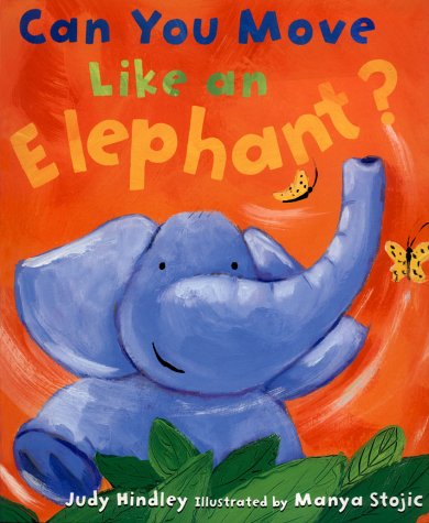 Book cover for Can You Move Like an Elephant?