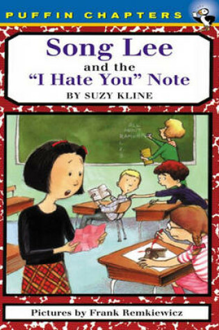 Cover of Song Lee and the I Hate You Notes