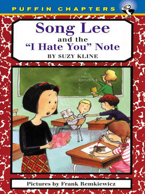 Book cover for Song Lee and the I Hate You Notes