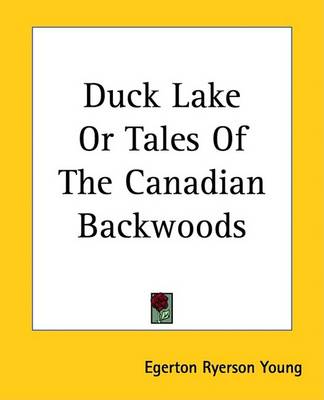 Book cover for Duck Lake or Tales of the Canadian Backwoods