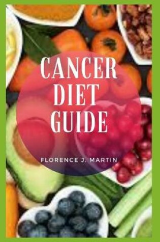 Cover of Cancer Diet Guide