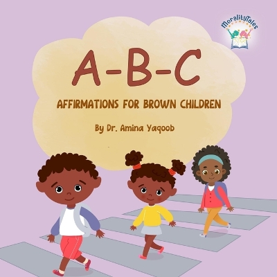 Book cover for A-B-C Affirmations for Brown children