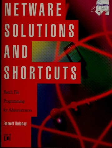 Book cover for Netware Solutions and Shortcuts